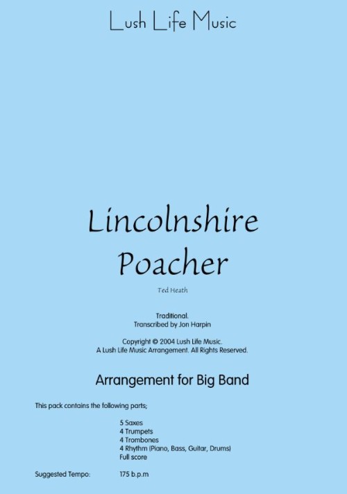 LINCOLNSHIRE POACHER (Ted Heath)